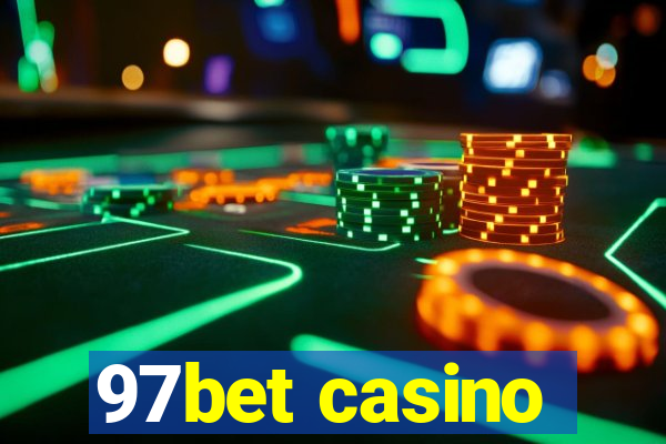 97bet casino